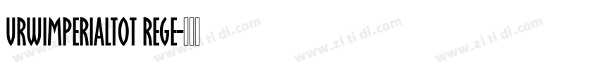URWImperialTOT RegE字体转换